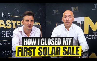 Learn How I Closed My First Solar Sale